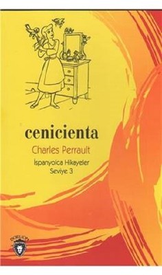 Cenicienta-İspanyolca Hikayeler Seviye 3