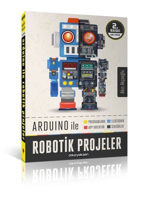 Arduino ile Robotik Projeler
