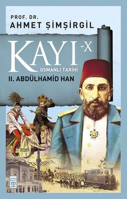 Kayı 10-2.Abdülhamid Han