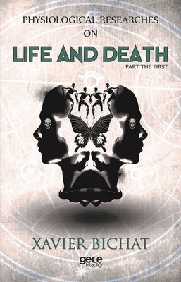 Physiological Researches on Life and Death-Part 1