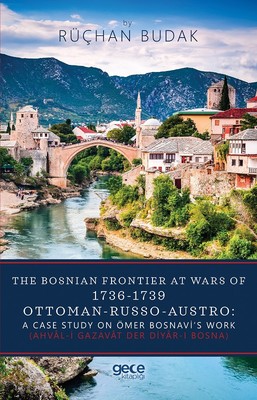 The Bosnian Frontier at wars of 1736-1739