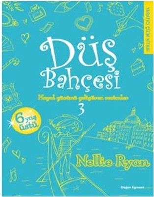 Düş Bahçesi 3