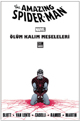 The Amazing Spider-Man Cilt 23-Ölüm Kalım Meseleleri