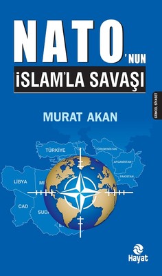 Nato'nun İslamla Savaşı