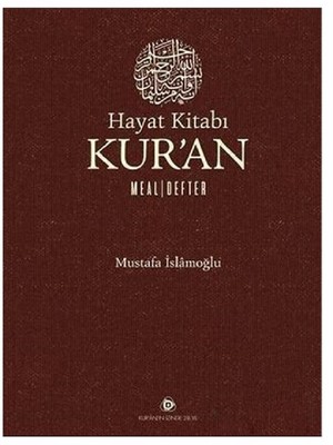 Hayat Kitabı-Kur'an