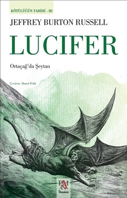 Lucifer-Kötülüğün Tarihi 3