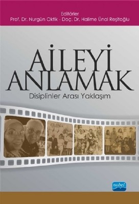 Aileyi Anlamak-Disiplinker Arası Yaklaşım