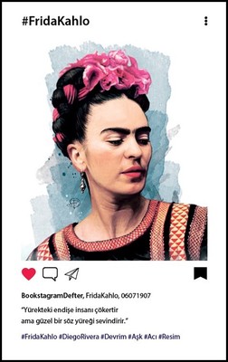 Aylak Adam Hobi Frida Kahlo Profil Bookstagram Defter
