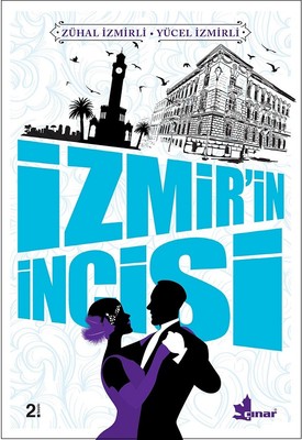 İzmir'in İncisi