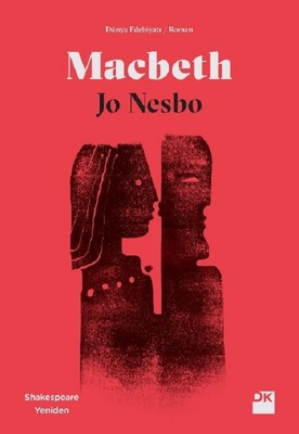 Macbeth-Shakespeare Yeniden
