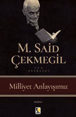 Millet Anlayışımız