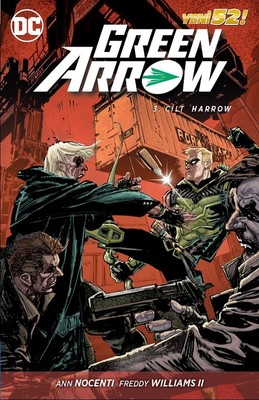 Green Arrow Cilt 3-Harrow