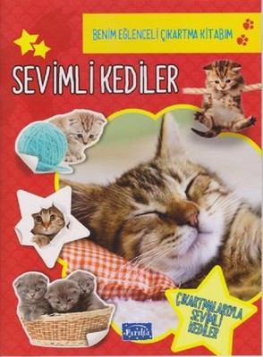 Sevimli Kediler-Benim Eğlenceli Çıkartma Kitabım
