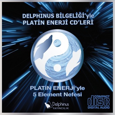 Element Nefesi Delphinus Bilgeligiyle Platin Enerji CDleri 5