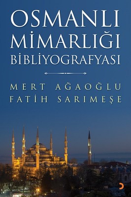 Osmanlı Mimarlığı Bibliyografyası