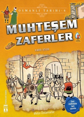 Muhteşem Zaferler-Osmanlı Tarihi 4