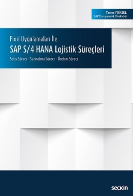 SAP S-4 HANA Lojistik Süreçleri