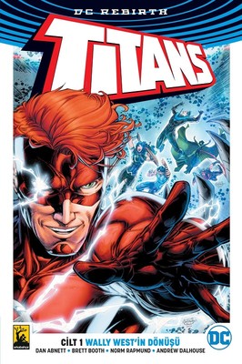 DC Rebirth Titans Cilt 1-Wally West'in Dönüşü