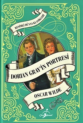Dorian Gray'in Portresi-Resimli Dünya Klasikleri
