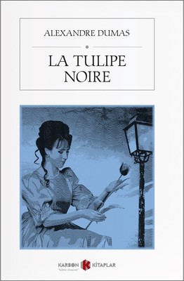La Tulipe Noire-Fransızca
