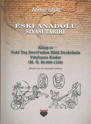 Eski Anadolu Siyasi Tarihi-Kitap 1