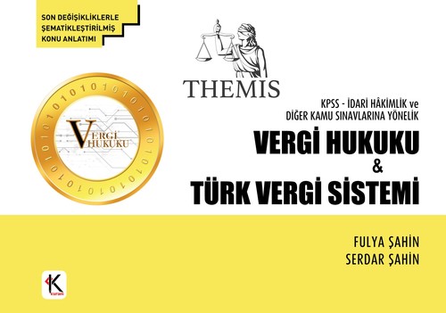 Themis-Vergi Hukuku & Türk Vergi Sistemi