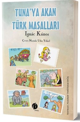 Tuna'ya Akan Türk Masalları