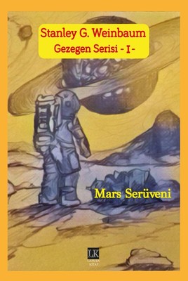 Gezegen Serisi 1-Mars Serüveni