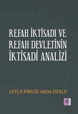 Refah İktisadı ve Refah Devletinin İktisadi Analizi