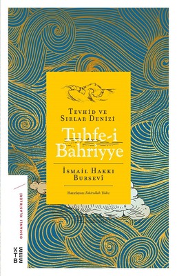 Tuhfe-i Bahriyye-Tevhid ve Sırlar Denizi