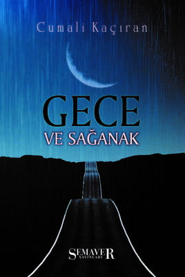 Gece ve Sağanak