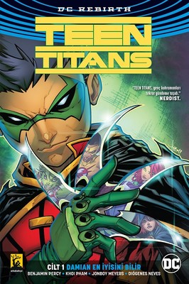 Teen Titans Cilt 1 Damian En İyisini Bilir