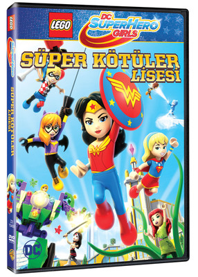 Lego Dc Super Hero Girls: Super Villain High- Lego Dc Super Hero Girls: Super Kötüler Lisesi