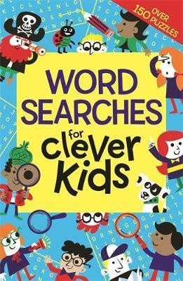Wordsearches for Clever Kids (Buster Brain Games)