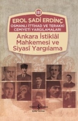 Osmanlı İttihad ve Terakki Cemiyeti Yargılamaları