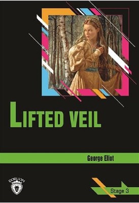 Lifted Veil-Stage 3-İngilizce
