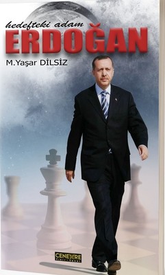 Erdoğan-Hedefteki Adam