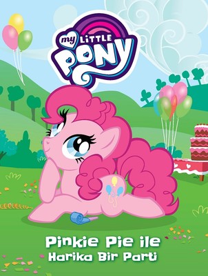 My Little Pony-Pinkie Pie İle Harika Bir Parti