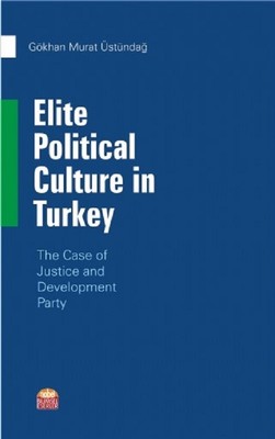 Elite Political Culture in Turkey