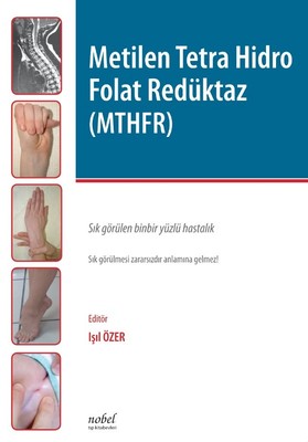 Metilen Tetra Hidro Folat Redüktaz-MTHFR
