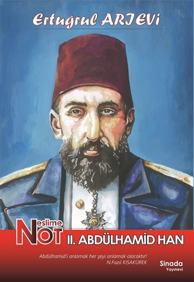 Neslim Not 2.Abdülhamid Han
