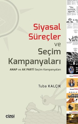 Siyasal Süreçler ve Seçim Kampanyaları