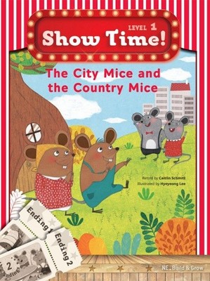 Show Time Level 1-The City Mice and the Country Mice-Workbook