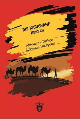 Die Karawane-Kervan