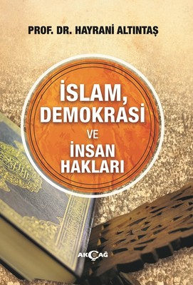İslam Demokrasi ve İnsan Hakları