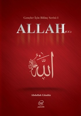 Allah-Gençler için Bilinç Serisi 1