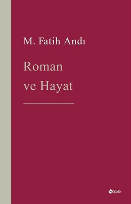 Roman ve Hayat (M. Fatih Andı) - Fiyat & Satın Al | D&R