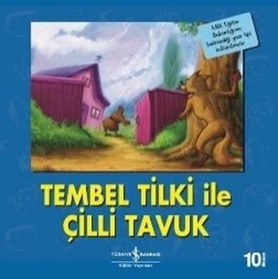 Tembel Tilki ile Çilli Tavuk-İlk Okuma Kitaplarım