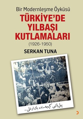 Türkiye'de Yılbaşı Kutlamaları 1926-1950