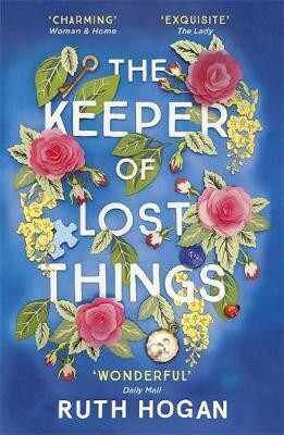 The Keeper of Lost Things: winner of the Richard & Judy Readers' Award and Sunday Times bestseller